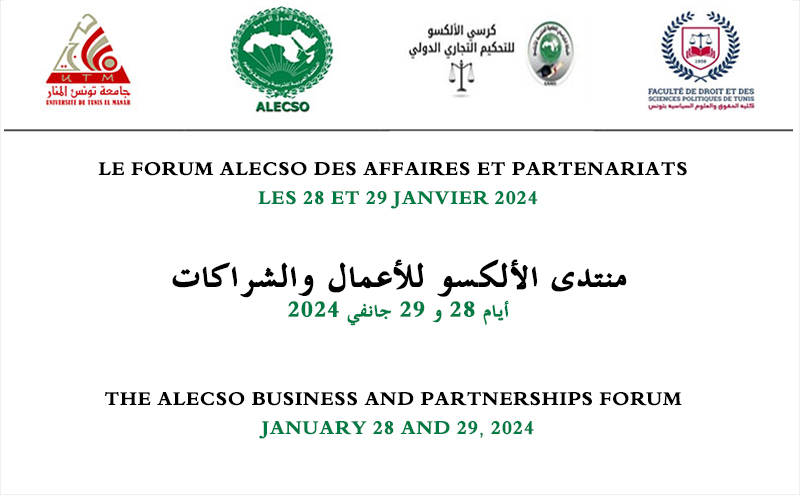 Le forum ALECSO des affaires et partenariats