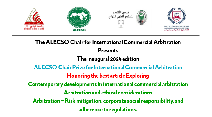 ALECSO Chair Prize for International Commercial Arbitration (The inaugural 2024 edition)